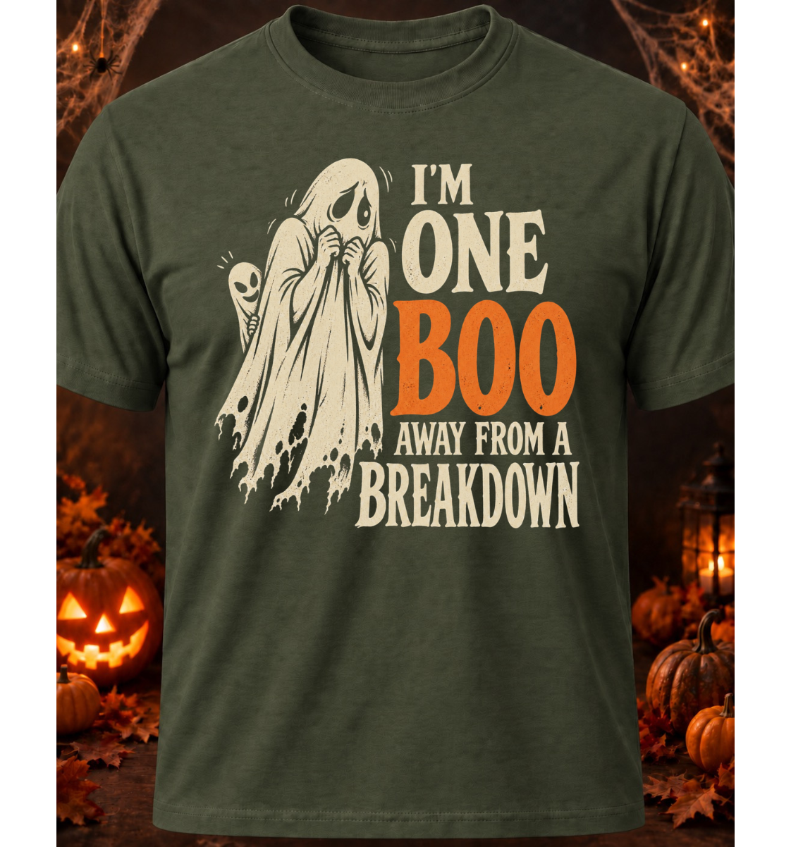 I'm One Boo Away From A Breakdown - Halloween Limited Edition