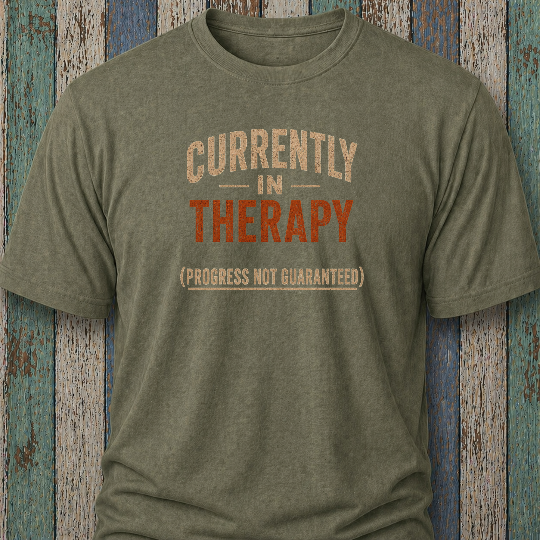 Current In Therapy (Progress Not Guaranteed)