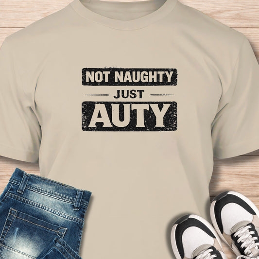 "Not Naughty, Just Auty" T‑Shirt - Humor Tee