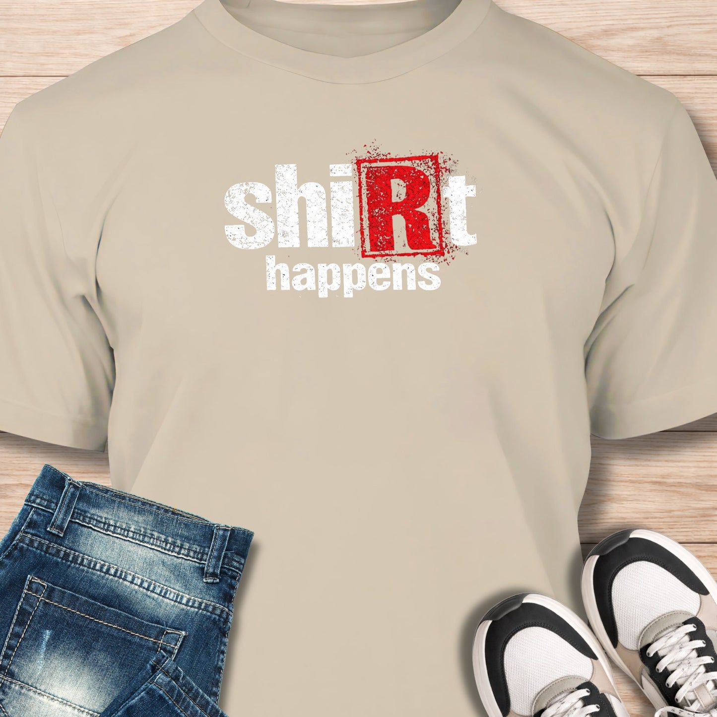 "Shirt Happens" T‑Shirt - Humor Tee