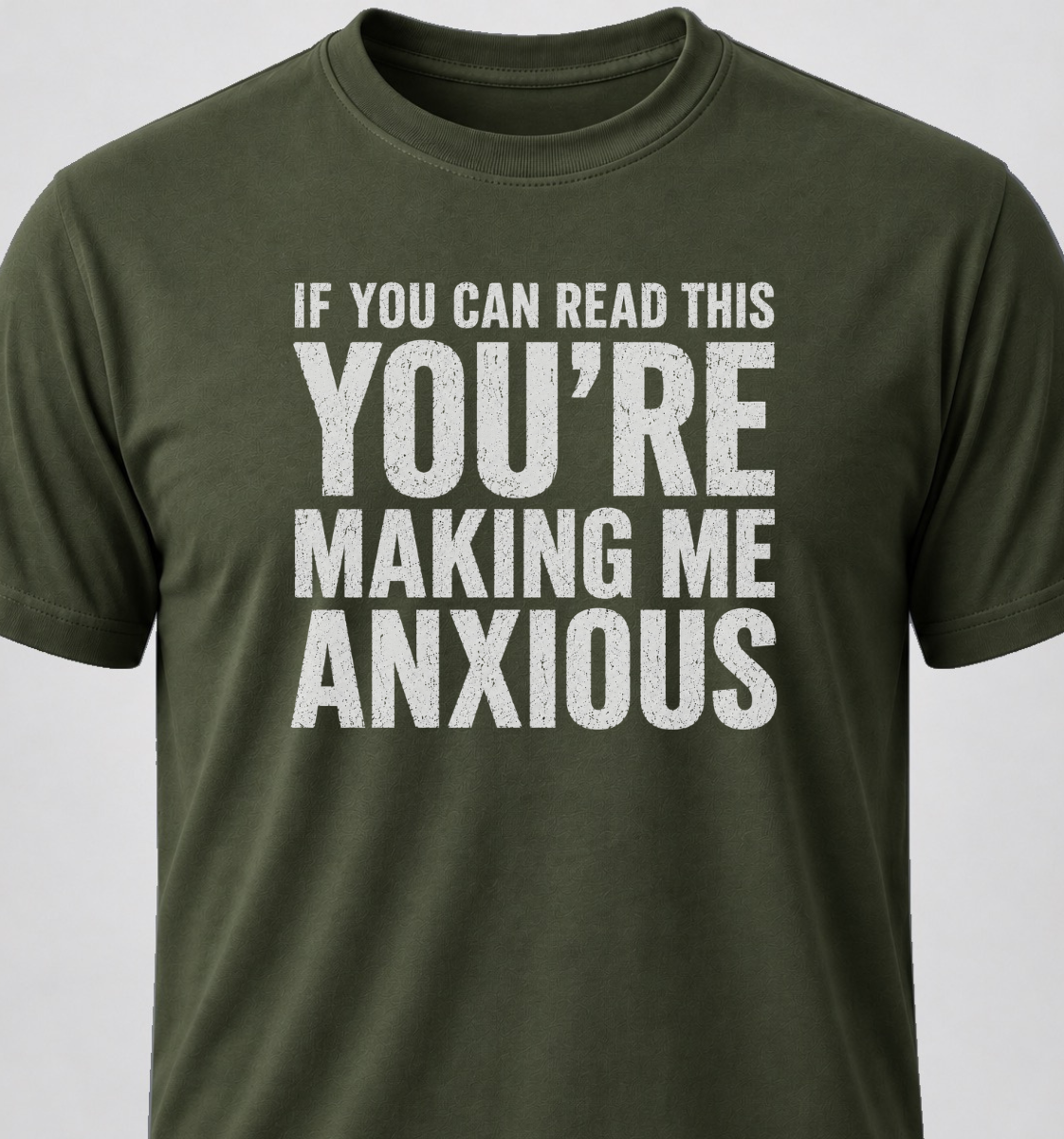 If You Can Read This You're Making Me Anxious