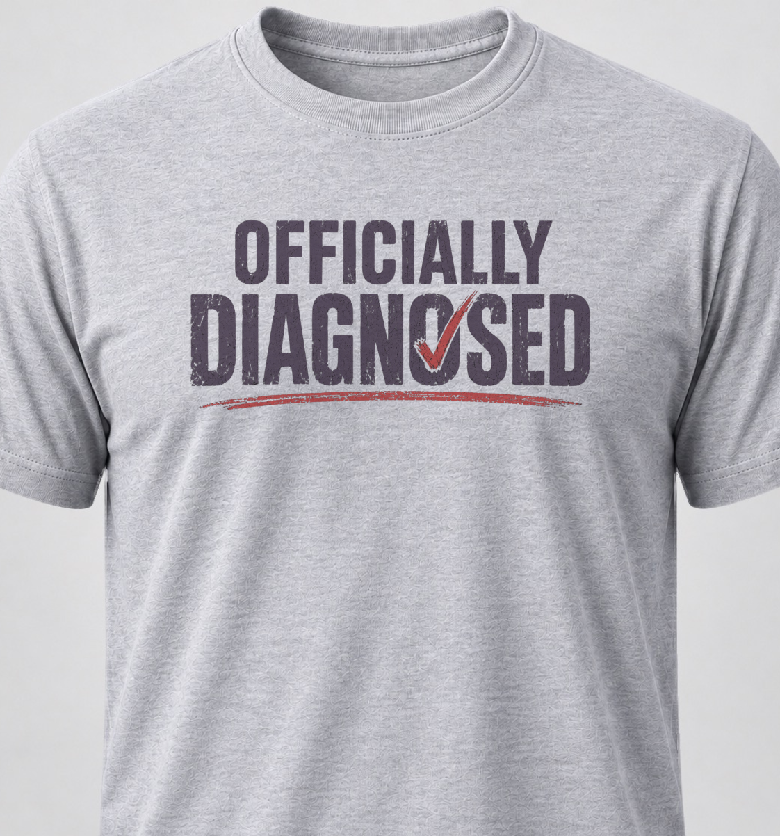 Officially Diagnosed