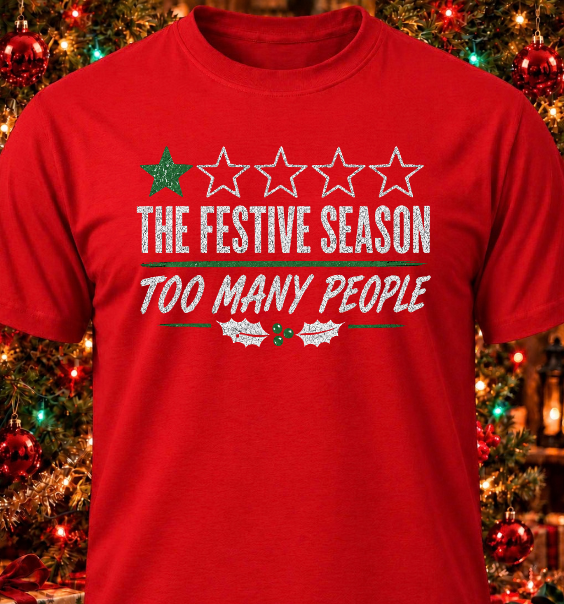 The Festive Season. Too Many People
