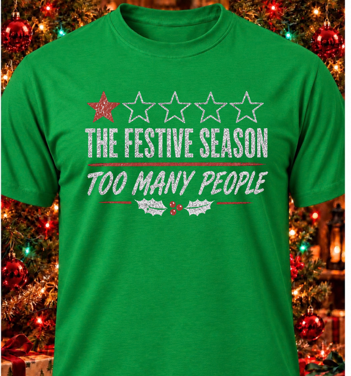 The Festive Season. Too Many People