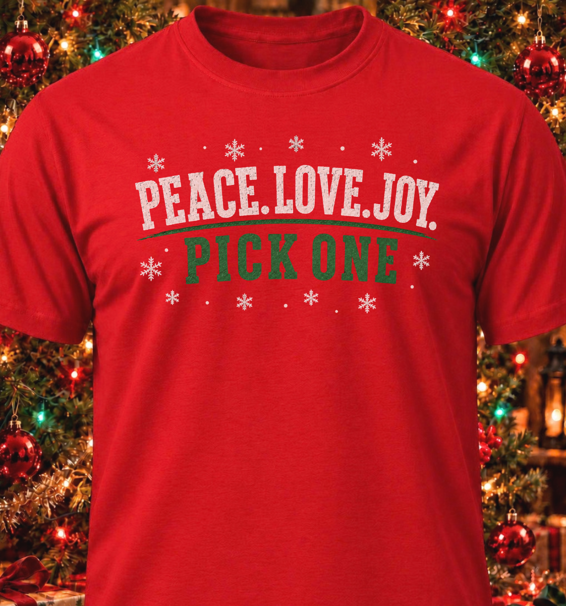 Peace. Love. Joy. Pick One