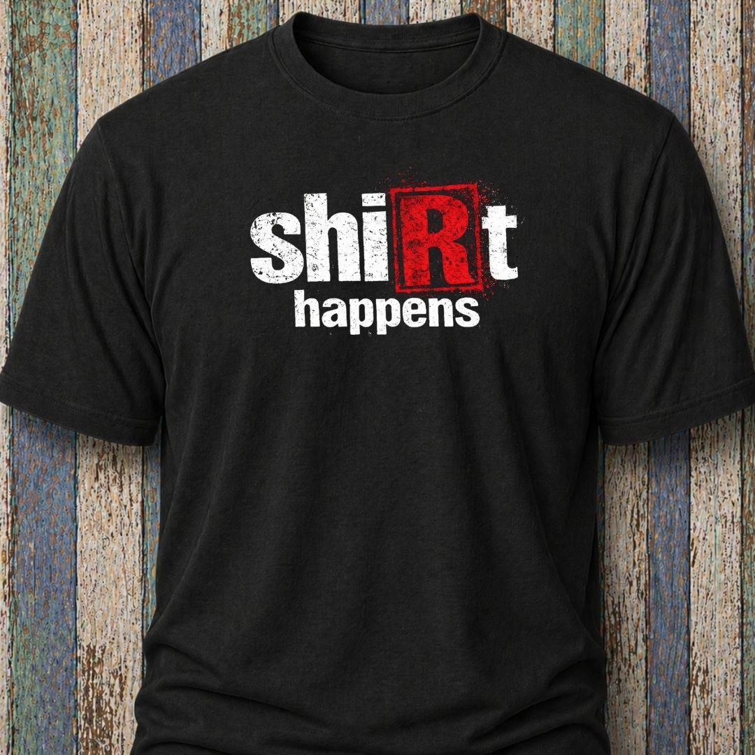 Shirt Happens