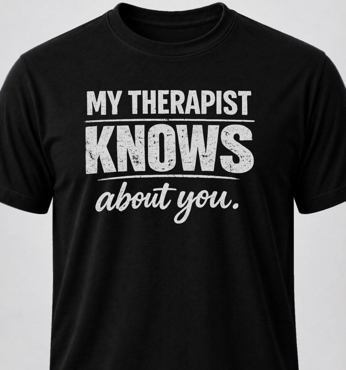 My Therapist Knows About You