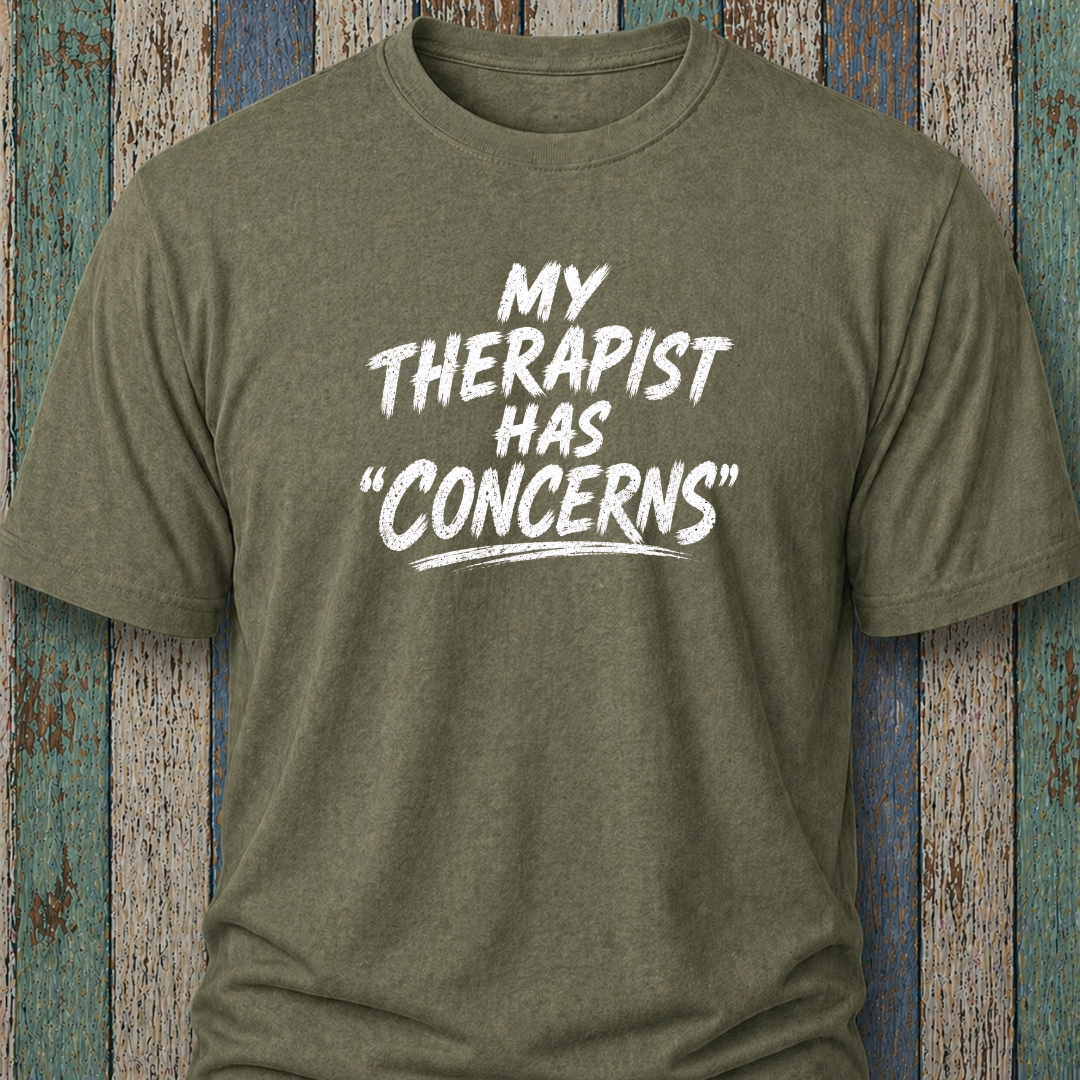 My Therapist Has "Concerns"