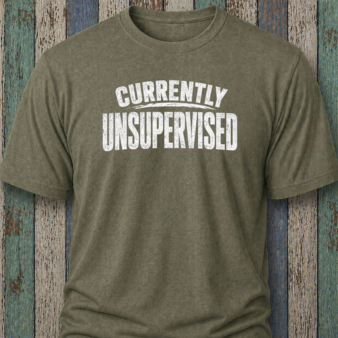 Currently Unsupervised