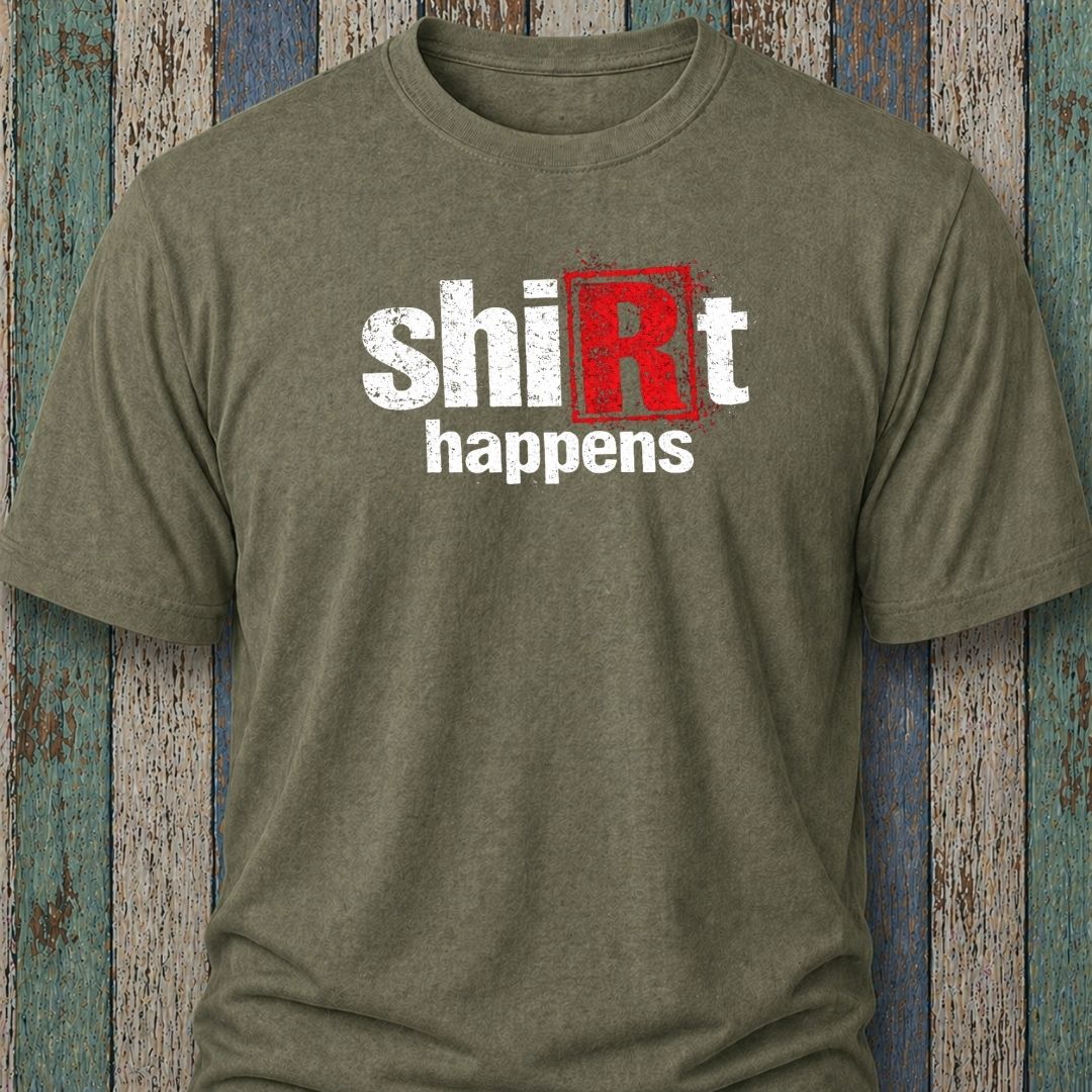Shirt Happens