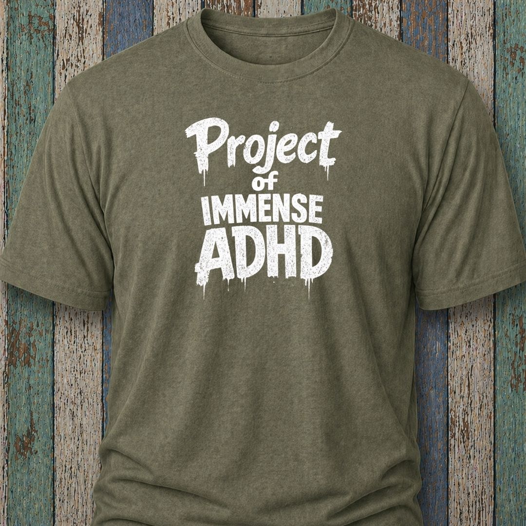Project Of Immense ADHD