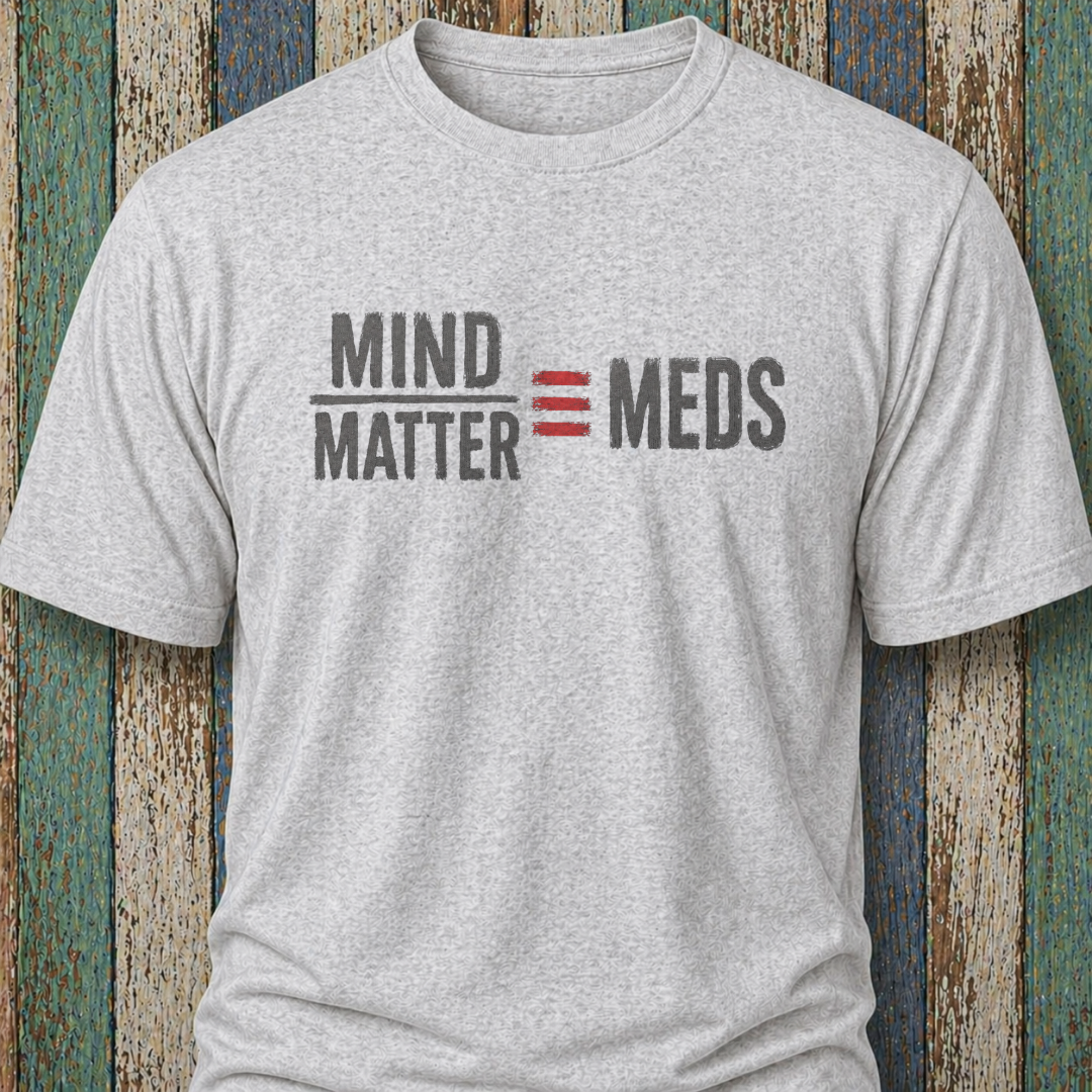 Mind Over Matter (Absolutely) Equals Meds
