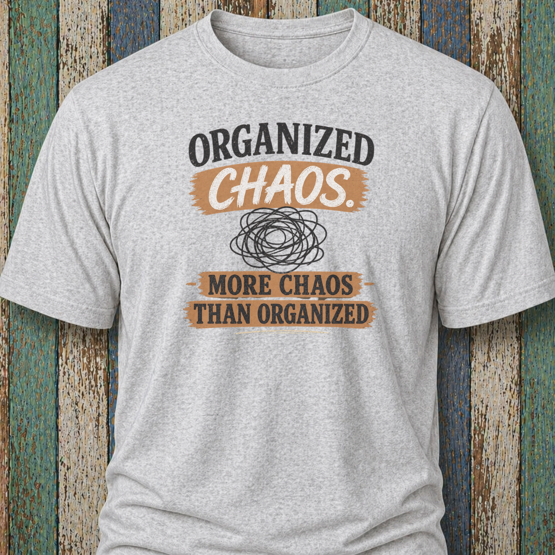 Organized Chaos. More Chaos Than Organised
