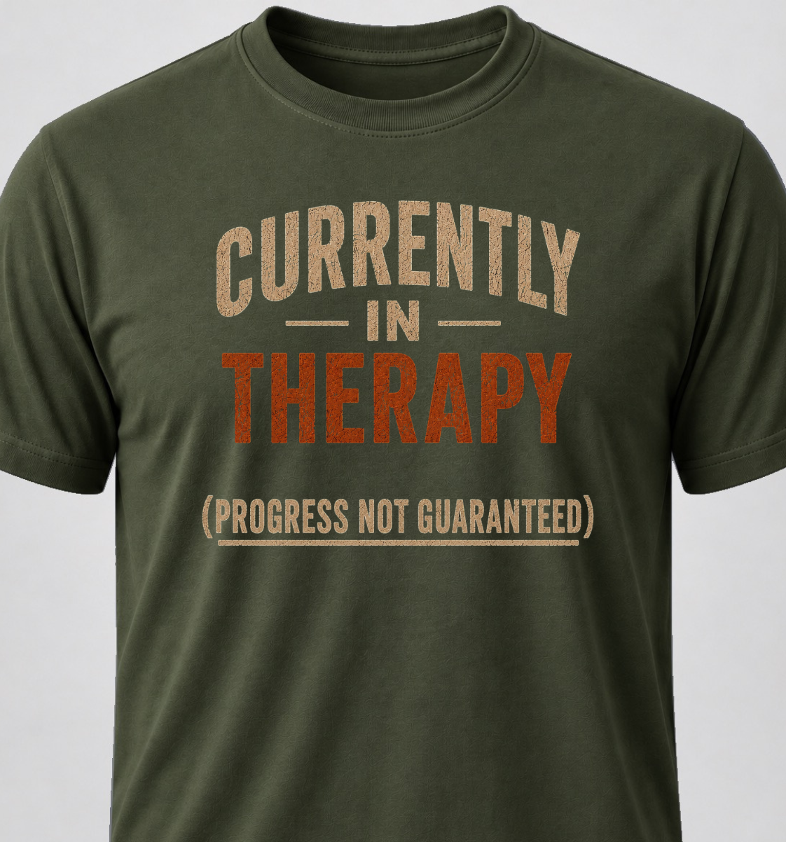 Currently In Therapy (Progress Not Guaranteed)