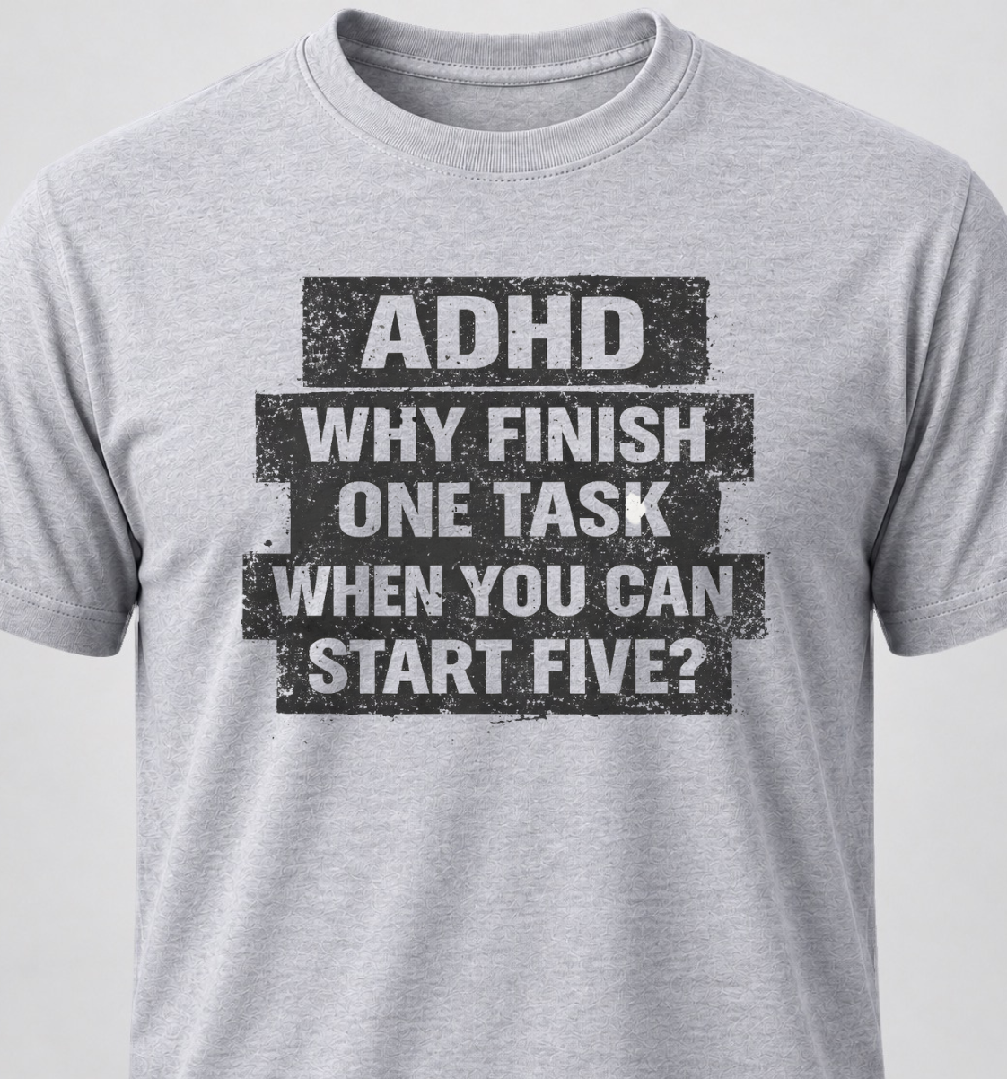 ADHD. Why Finish One Task When You Can Start Five?