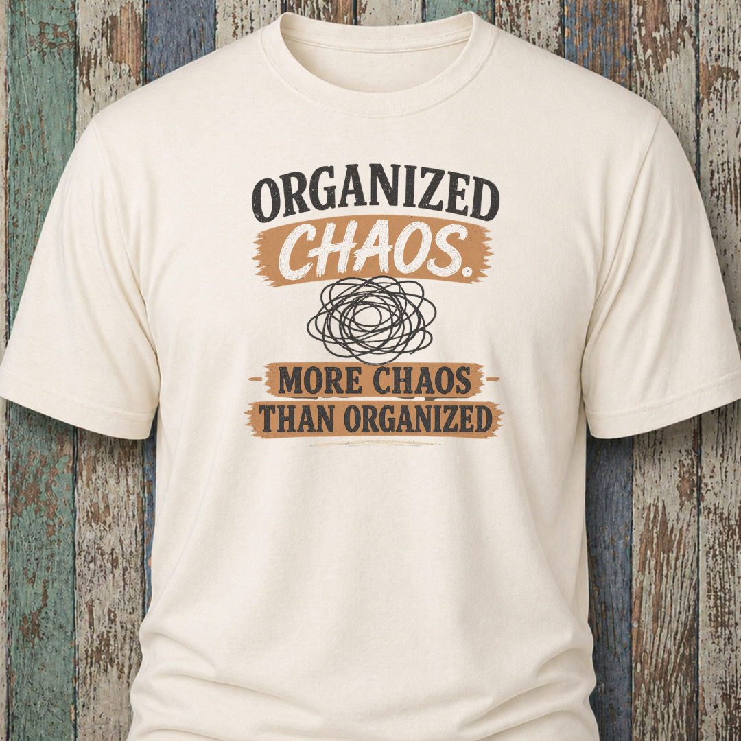 Organized Chaos. More Chaos Than Organised