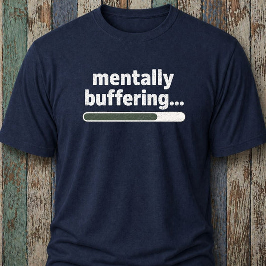 Mentally Buffering