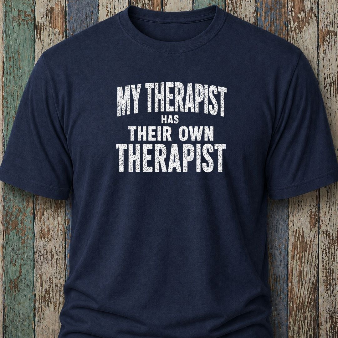 My Therapist Has Their Own Therapist