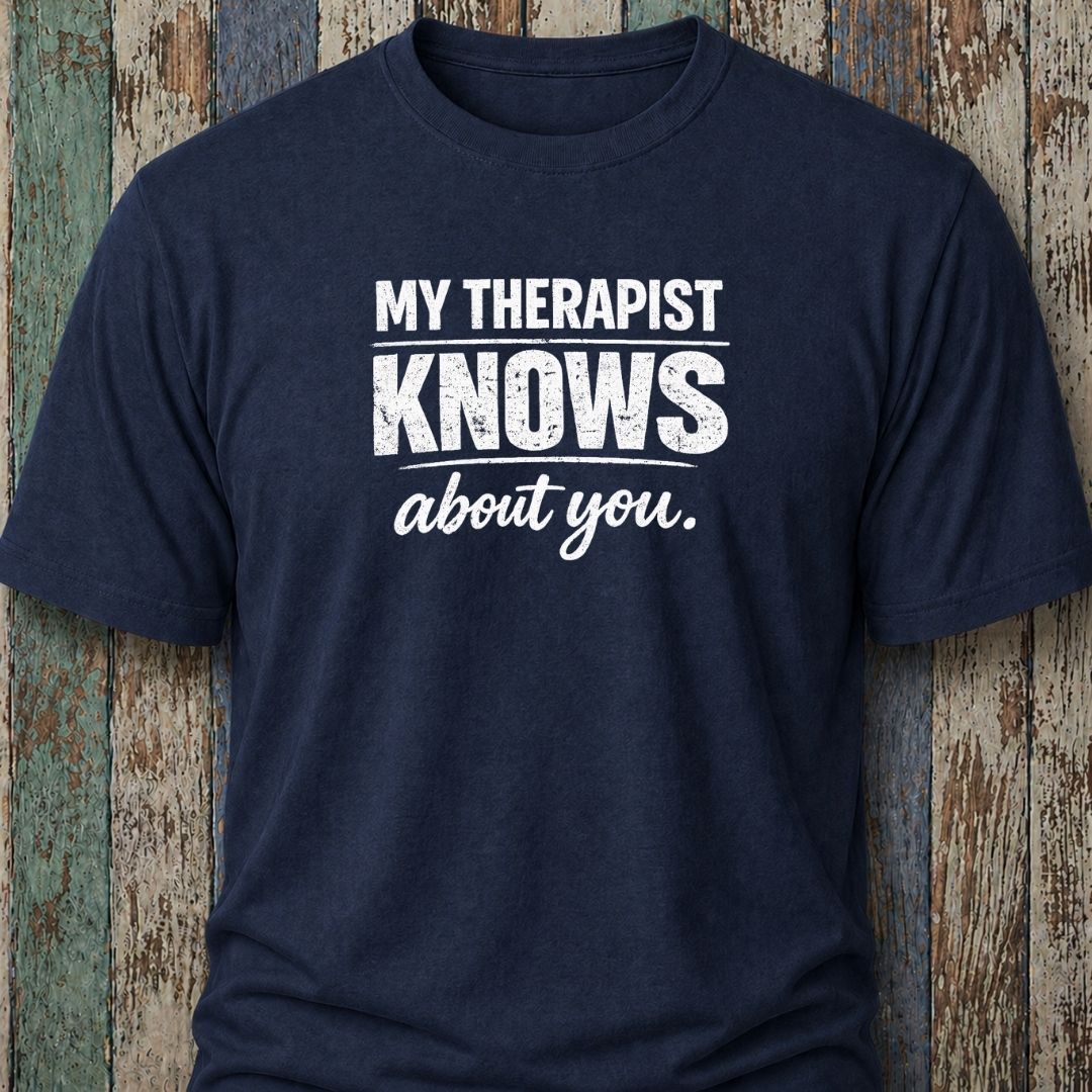My Therapist Knows About You
