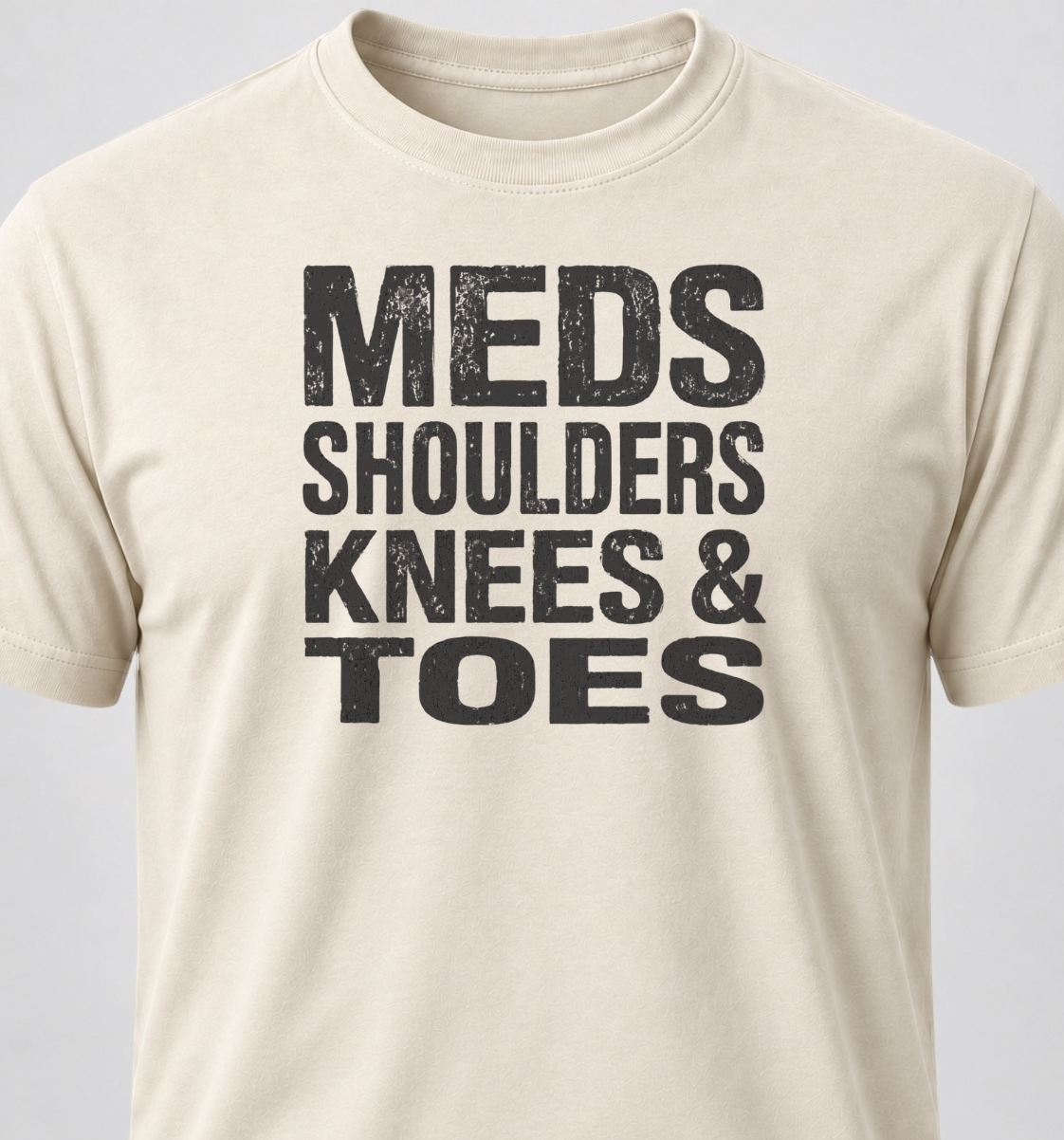 Meds Shoulders Knees & Toes