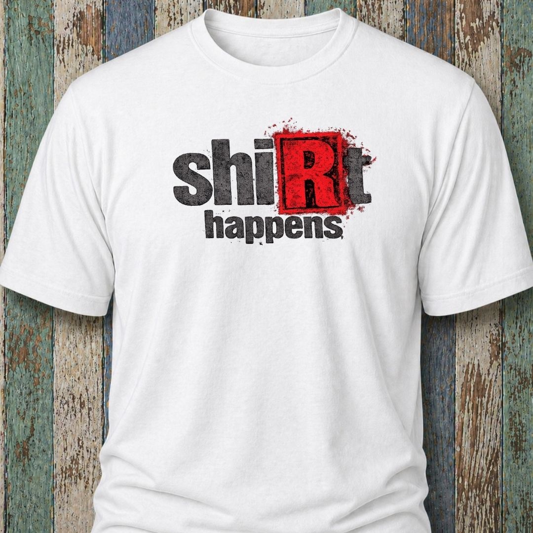 Shirt Happens