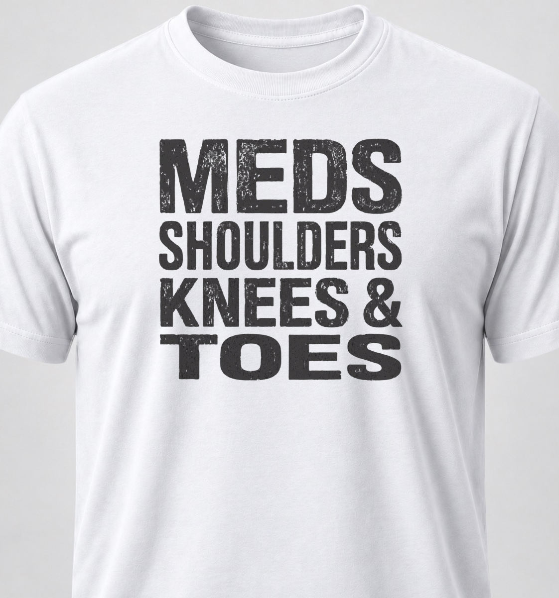 Meds Shoulders Knees & Toes