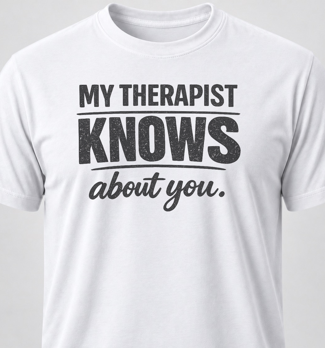 My Therapist Knows About You