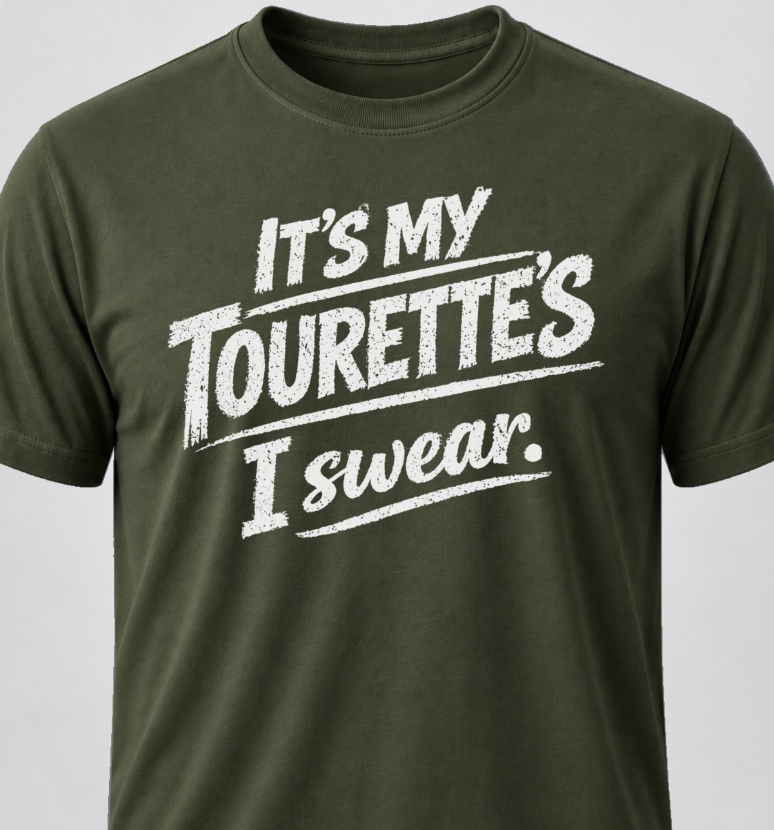 It's My Tourette's I Swear.
