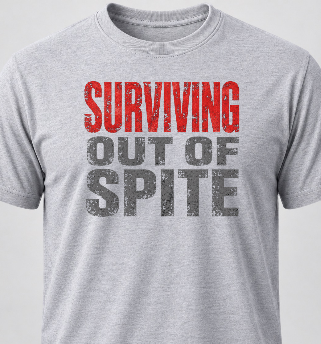 Surviving Out Of Spite
