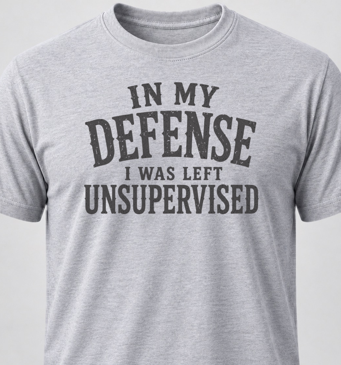 In My Defense I Was Left Unsupervised