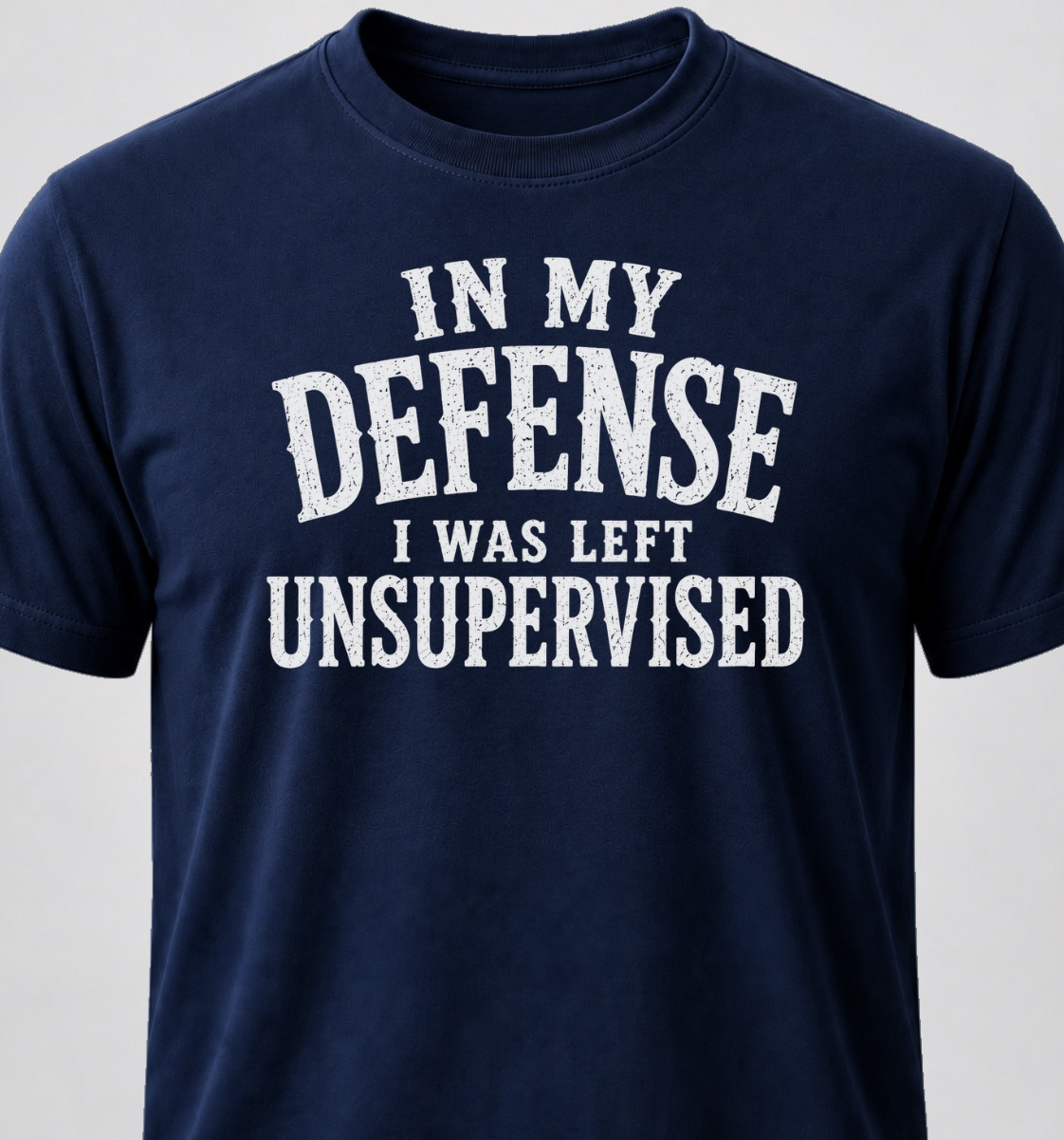 In My Defense I Was Left Unsupervised