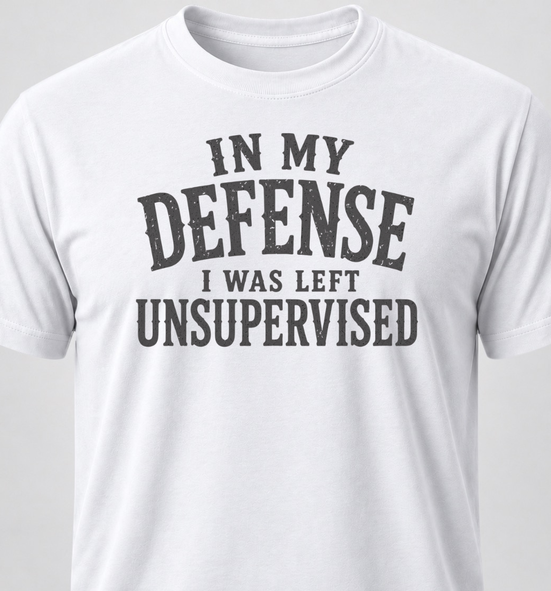 In My Defense I Was Left Unsupervised