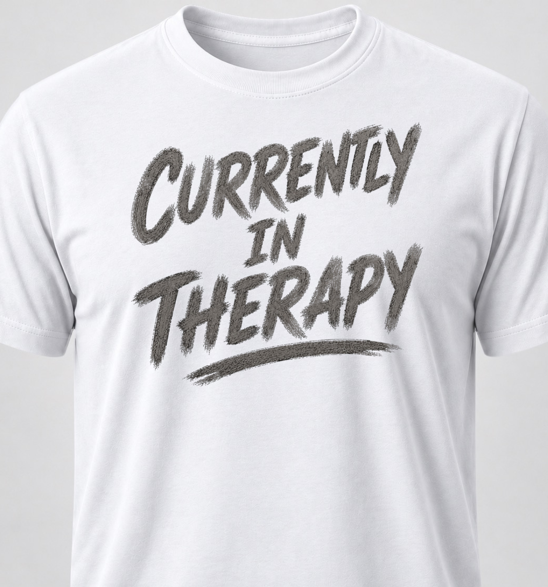 Currently In Therapy